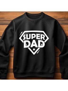 Super Dad Sweatshirt Sweater